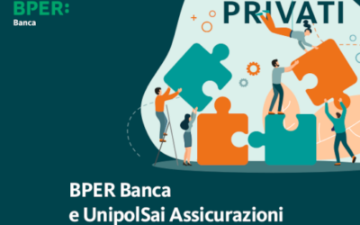BPER Banca e UnipolSai Assicurazioni per i Privati